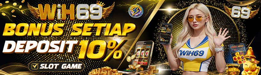 BONUS DEPOSIT 10%
